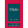 Natural Law in Jurisprudence and Politics - Paperback