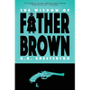The Wisdom of Father Brown (Warbler Classics) - Paperback