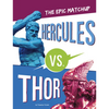 Hercules vs. Thor: The Epic Matchup - Paperback