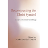 Reconstructing the Christ Symbol - Paperback