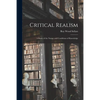 Critical Realism: a Study of the Nature and Conditions of Knowledge - Paperback