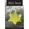Abe's Story: A Holocaust Memoir - Paperback