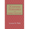 Hispanic Surnames and Family History - Paperback