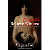 Believe Evidence: The Death of Due Process From Salome to #MeToo - Paperback