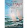 Escape of a Block Island Artist: An Autobiographical Introspection - Paperback