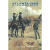 Atlanta 1864: Last Chance for the Confederacy - Paperback