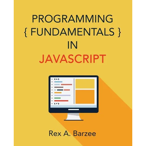 Programming Fundamentals in JavaScript - Paperback