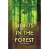 Lights in the Forest: Rabbis Respond to Twelve Essential Jewish Questions - Paperback