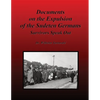 Documents on the Expulsion of the Sudeten Germans: Survivors Speak Out - Paperback
