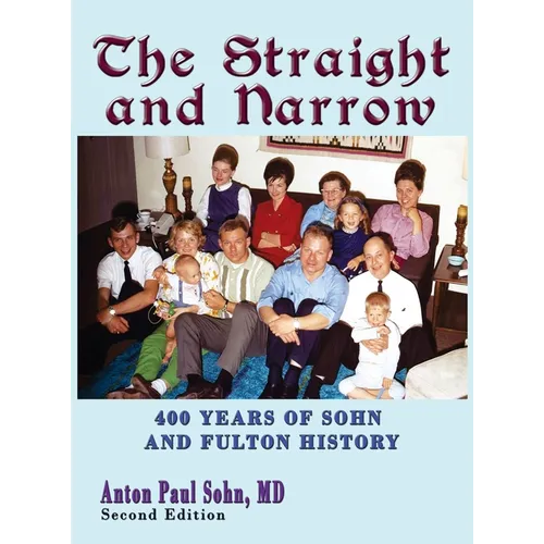 The Straight and Narrow - Hardcover