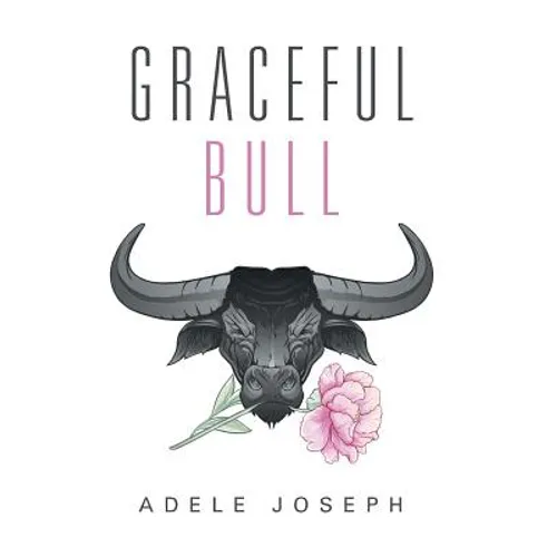 Graceful Bull - Hardcover