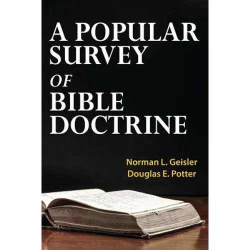 A Popular Survey of Bible Doctrine - Paperback