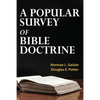 A Popular Survey of Bible Doctrine - Paperback