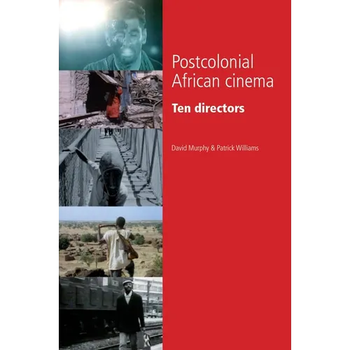 Postcolonial African Cinema: Ten Directors - Paperback