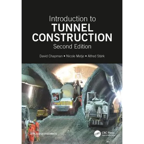 Introduction to Tunnel Construction - Paperback