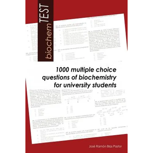 biochemTEST: 1000 multiple choice questions of biochemistry for university students - Paperback