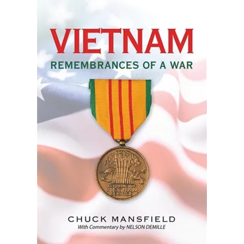 Vietnam: Remembrances of a War - Hardcover