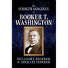 The Strength and Genius of Booker T. Washington - Paperback