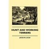 Hunt And Working Terriers - Paperback
