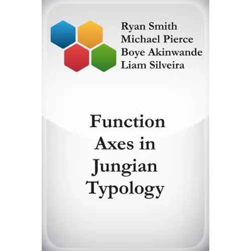 Function Axes in Jungian Typology - Paperback