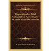 Preparation For Total Consecration According To St. Louis Marie De Montfort - Paperback