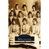 Melrose - Hardcover