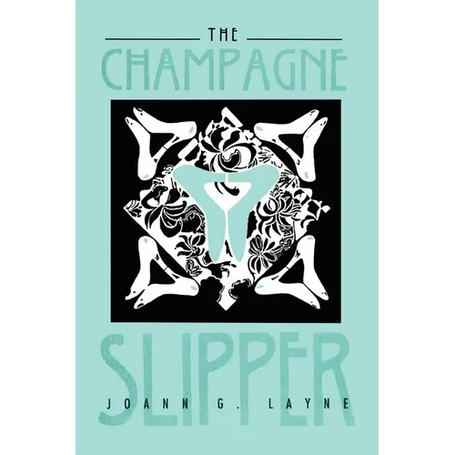 The Champagne Slipper - Paperback