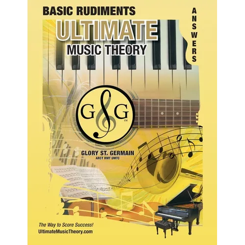 Basic Rudiments Answer Book - Ultimate Music Theory: Basic Music Theory Answer Book (identical to the Basic Theory Workbook), Saves Time for Quick, Ea - Paperback