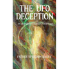 The UFO Deception - Paperback