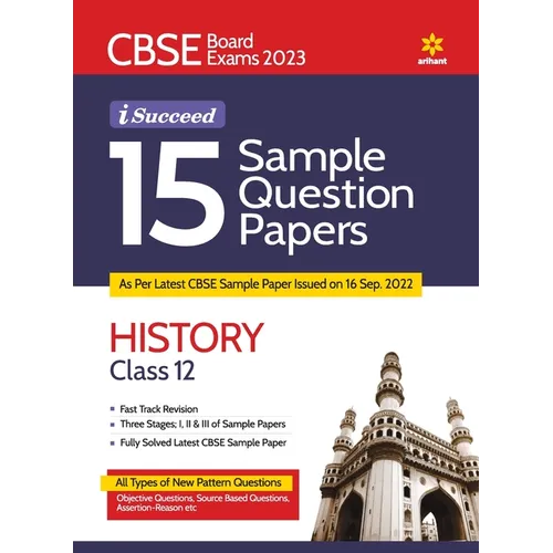 CBSE Board Exam 2023 I-Succeed 15 Sample Question Papers HISTORY Class 12th - Paperback