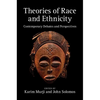 Theories of Race and Ethnicity - Hardcover