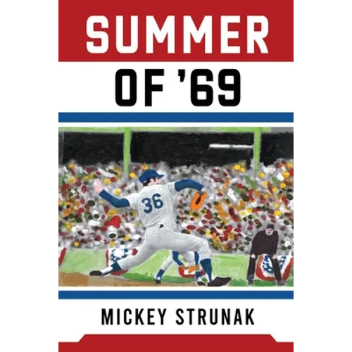 Summer of '69 - Paperback