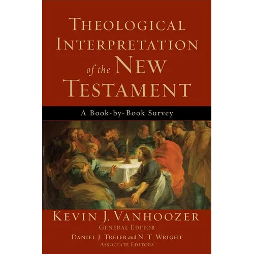 Theological Interpretation of the New Testament - Paperback