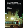 Lost and Found by the Muddy Banks - Paperback