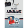 Hank's Ramblings: Recollections of Henry Anatolio Bisnar - Hardcover