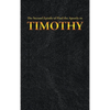 The Second Epistle of Paul the Apostle to the TIMOTHY - Hardcover