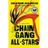Chain Gang All Stars: A Read with Jenna Pick: A Novel - Paperback