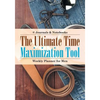 The Ultimate Time Maximization Tool - Weekly Planner for Men - Paperback