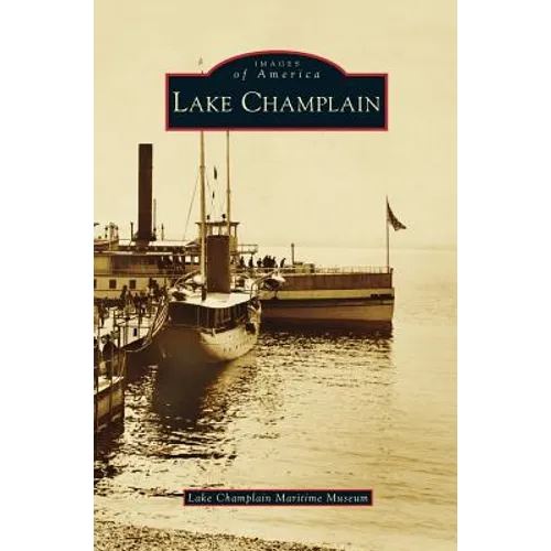 Lake Champlain - Hardcover