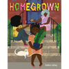 Homegrown - Hardcover