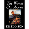 The Worm Ouroboros by E.R. Eddison, Fiction, Fantasy - Hardcover