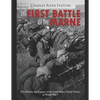The First Battle of the Marne: The History and Legacy of the First Major Allied Victory in World War I - Paperback
