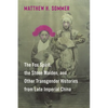 The Fox Spirit, the Stone Maiden, and Other Transgender Histories from Late Imperial China - Paperback