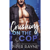 Crushing on the Cop - Paperback