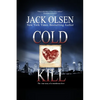 Cold Kill: The True Story of a Murderous Love - Paperback