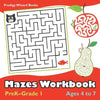 Mazes Workbook PreK-Grade 1 - Ages 4 to 7 - Paperback