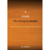 A Simple, Life-Changing Prayer: Discovering the Power of St. Ignatius Loyola's Examen - Paperback