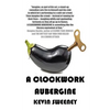 A Clockwork Aubergine - Paperback