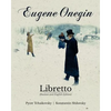 Eugene Onegin Libretto (Russian and English Edition) - Paperback