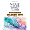 Sunny and the Border Patrol Companion Coloring Book: The Eastside Series - Paperback